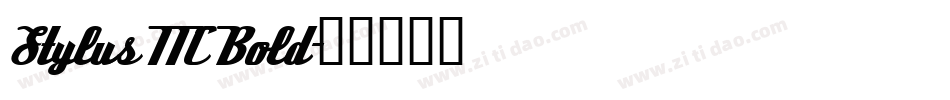 Stylus ITC Bold字体转换